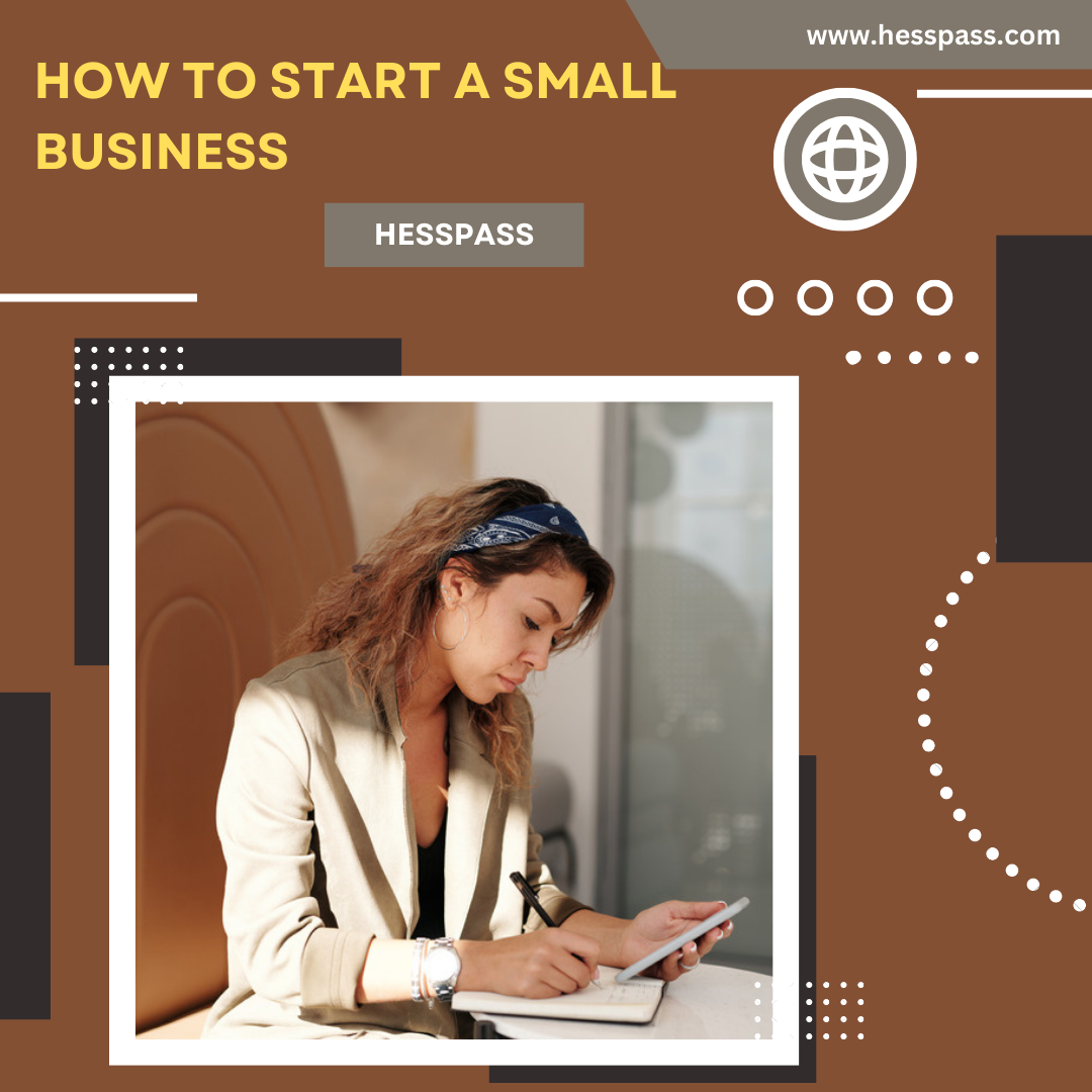 How to Start a Small Business Step-by-Step