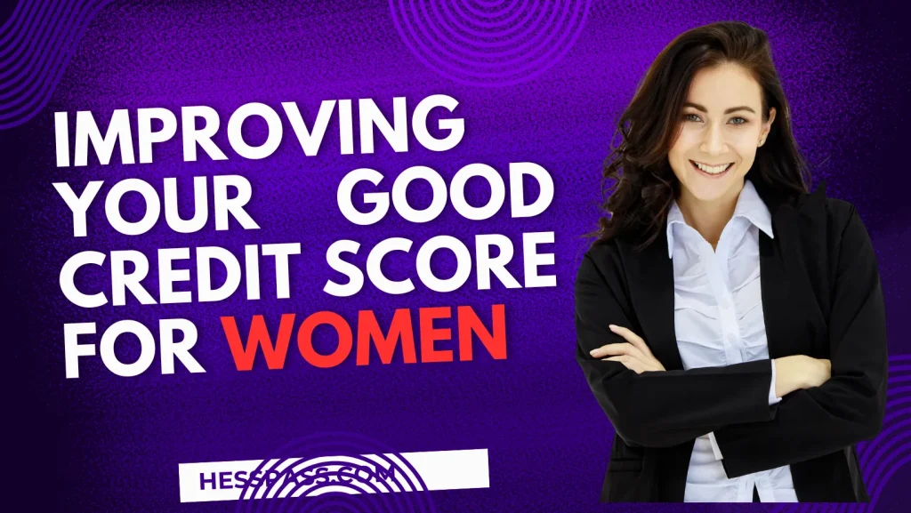 Improving Your Good Credit Score for Women with Vision Board Tips