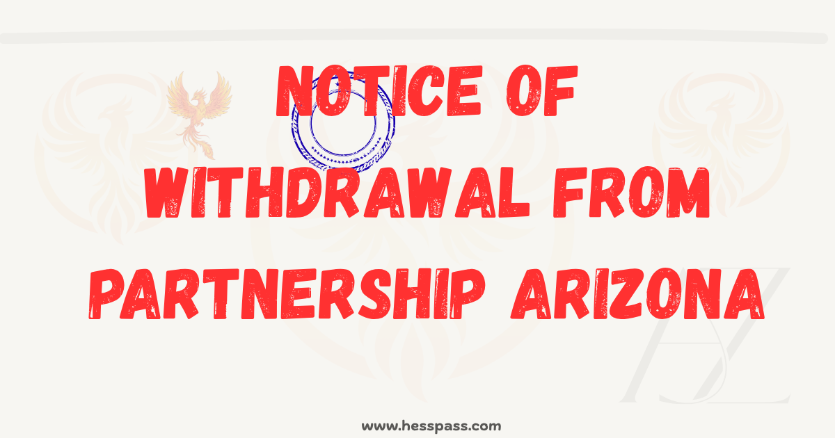 Notice of Withdrawal from Partnership Arizona: Guide for Phoenix Business Owners